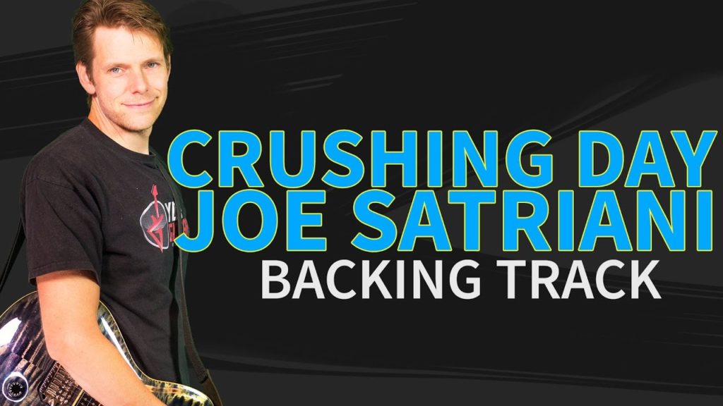crushing day joe satriani backing track